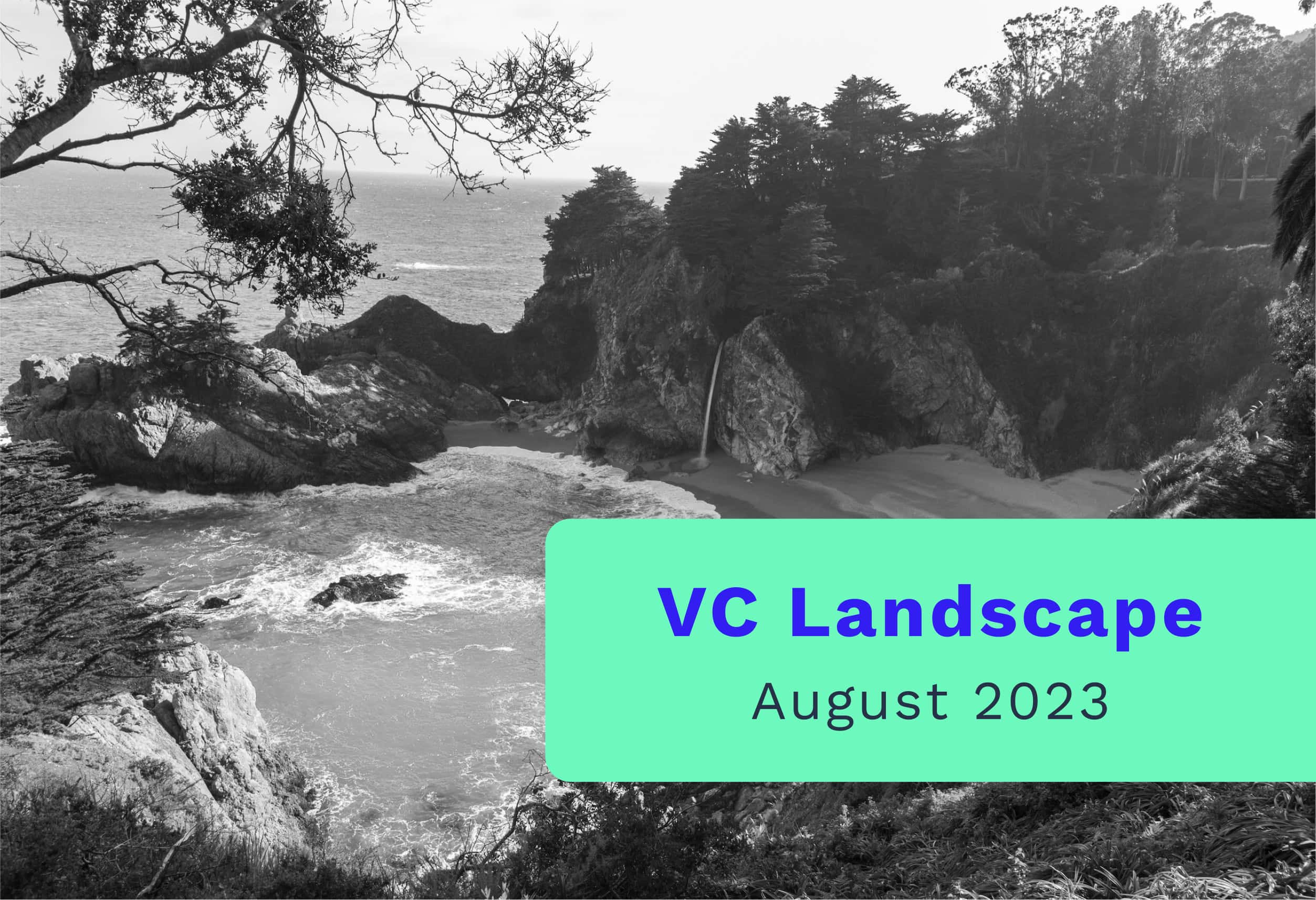 European VC Landscape – August 2023