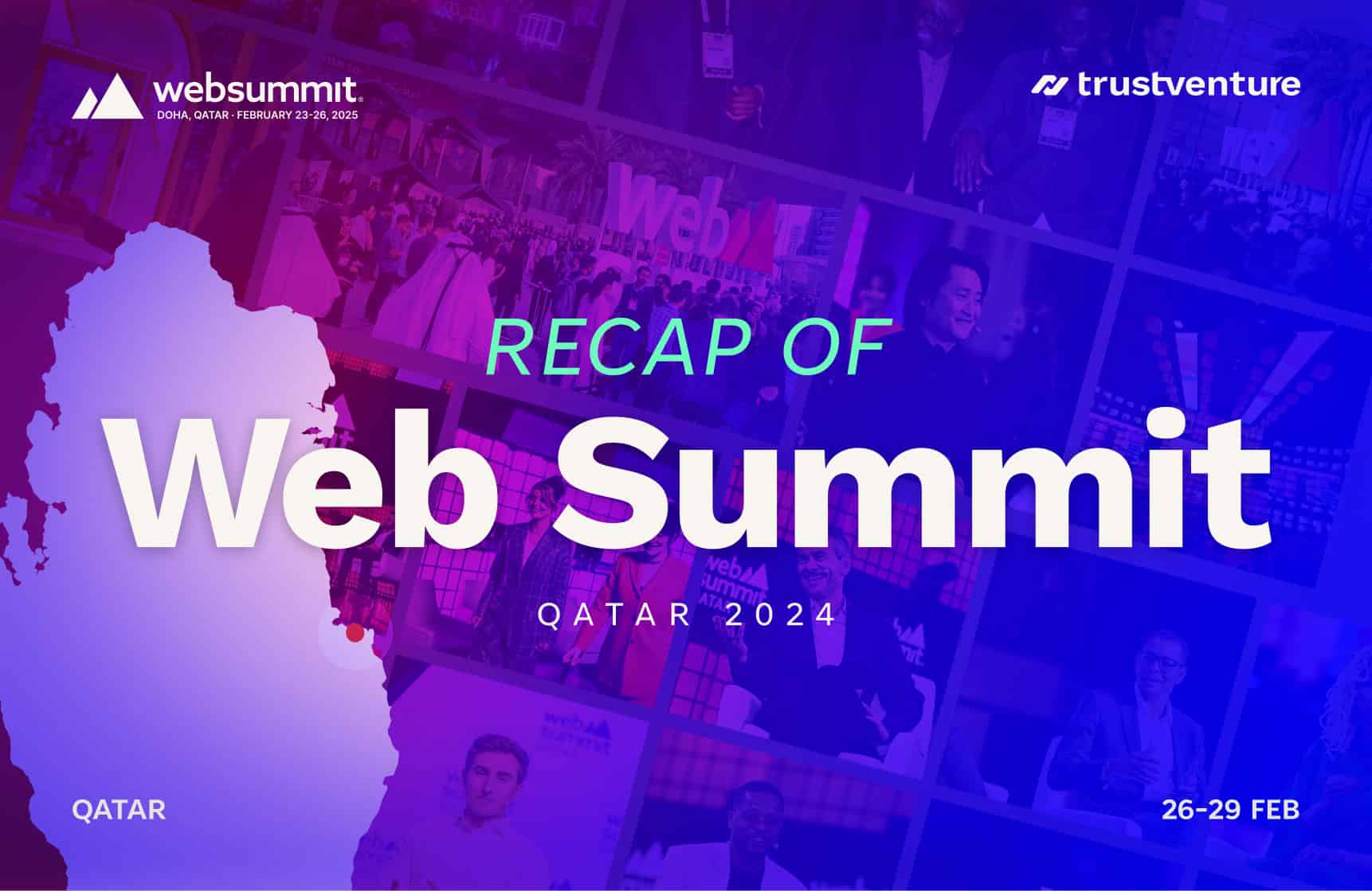 Web Summit 2024: Trustventure’s Recap Web Summit 2024: Trustventure’s Recap